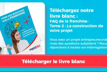 Projet de franchise : FAQ sur la franchise Tome 2
